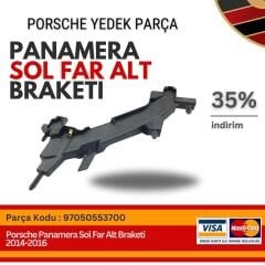 Porsche Panamera Sol Far Alt Braketi 2014-2016 97050553700