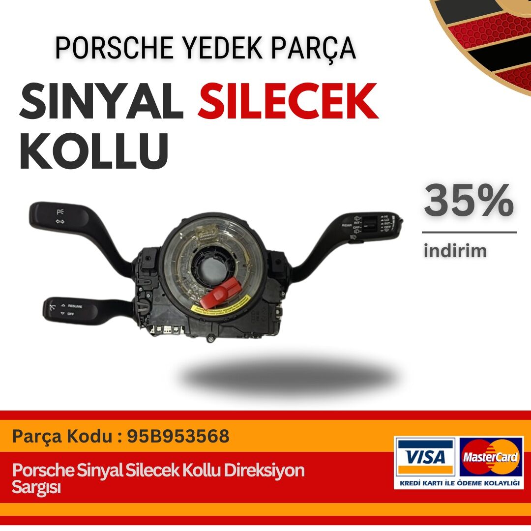 Porsche Sinyal Silecek Kollu Direksiyon Sargısı 95B953568-95B953507S-95B953502K